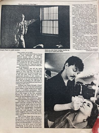 In Print, continued: “Giorgio Piazzi in a quiet moment”, and make-up artist Mark Lindsey with model Julie Baker. The staff came from New York and Italy: hairdresser Susan Perks, the dresser Anna, and photographers Christopher Micaud, Bob Jefferds, Vincenzo and Gianni Spinazzola.
